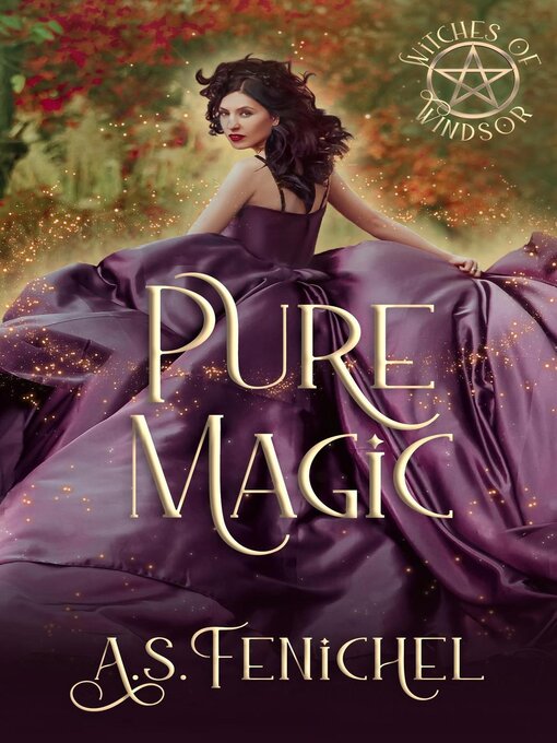 Title details for Pure Magic by A.S. Fenichel - Available